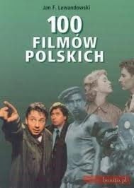 100 filmów polskich - Jan Franciszek Lewandowski