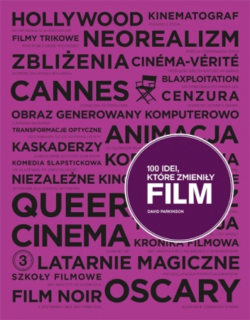 100 idei, które zmieniły film - David Parkinson