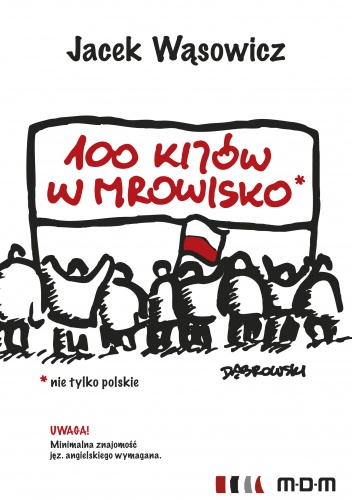 100 kijów w mrowisko - Jacek Wąsowicz