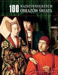 100 najsłynniejszych obrazów świata
