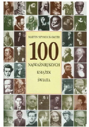 100 najważniejszych książek świata - Martin Seymour-Smith