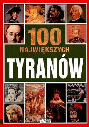 100 największych tyranów - Andrew Langley