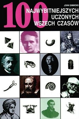 100 najwybitniejszych uczonych wszech czasów - John Simmons
