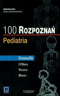 100 rozpoznań. Pediatria.