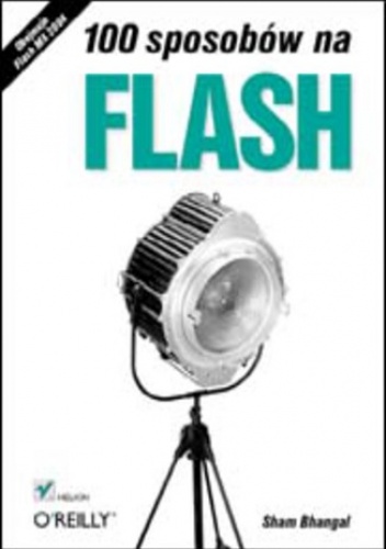 100 sposobów na Flash - Sham Bhangal