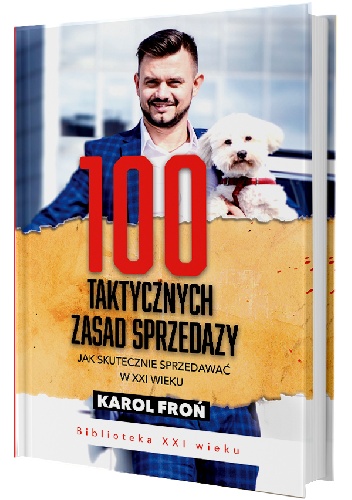 100 taktycznych zasad sprzedaży - Karol Froń