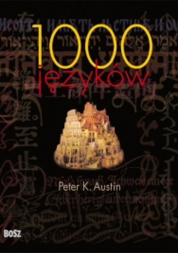 1000 języków - Peter K. Austin