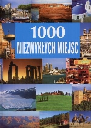 1000 niezwykłych miejsc - Hans-Joachim Schneider