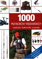 1000 przyborów wędkarskich - Henning Stilke
