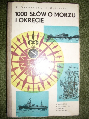 1000 słów o morzu i okręcie - Józef Wójcicki, Z. Brabowski
