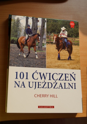 101 ćwiczeń na ujeżdżalni - Cherry Hill