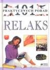 101 praktycznych porad: Relaks - Nitya Lacroix