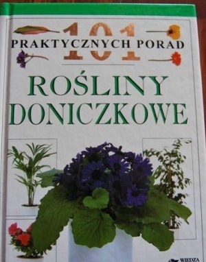 101 praktycznych porad. Rośliny doniczkowe - John Brookes