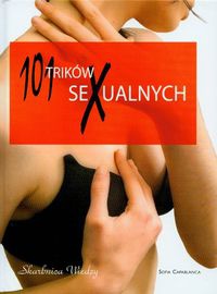 101 trików sexualnych - Sofia Capablanca