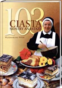 103 ciasta siostry Anastazji - Anastazja Pustelnik FDC