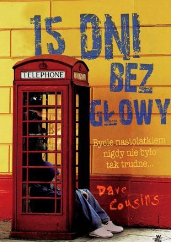 15 dni bez głowy - Dave Cousins