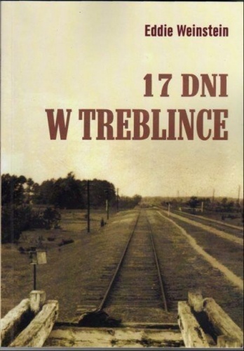 17 dni w Treblince - Eddie Weinstein