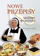 183 nowe przepisy siostry Anastazji - Anastazja Pustelnik FDC