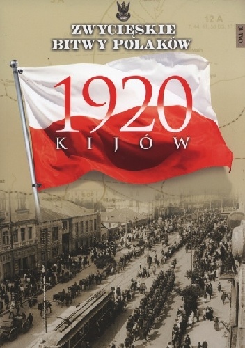 1920 Kijów - Lech Wyszczelski
