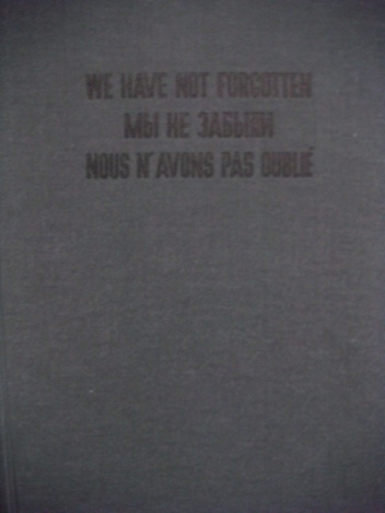 1939-1945. We have not forgotten