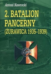 2. Batalion Pancerny (Żurawica 1935-1939) - Antoni Nawrocki
