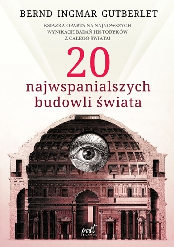 20 najwspanialszych budowli świata - Bernd Ingmar Gutberlet