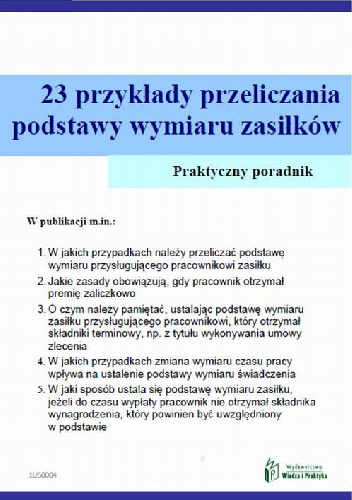 23 przykłady przeliczania podstawy wymiaru zasiłków - Agnieszka Ślązak