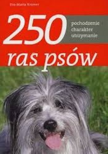 250 ras psów - Eva-Maria Krämer