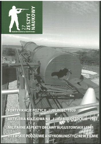 27 Zeszyt Naukowy Muzeum Wojska w Białymstoku - praca zbiorowa