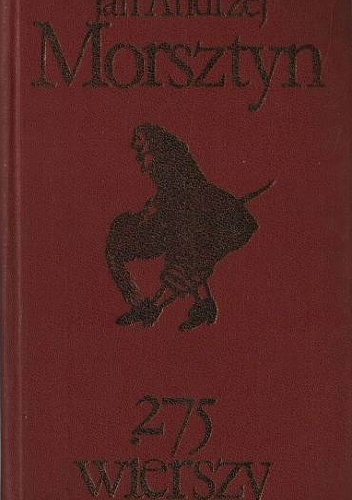 275 wierszy - Jan Andrzej Morsztyn