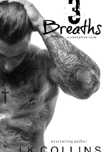 3 Breaths - L.K. Collins