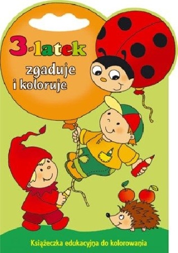 3-latek zgaduje i koloruje - Joanna Myjak