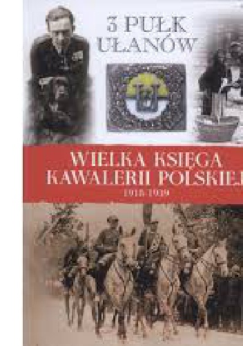 3 Pułk Ułanów Śląskich - praca zbiorowa