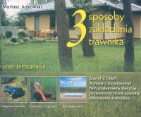 3 sposoby zakładania trawnika i jego pielęgnacja - Mariusz Jurkowski