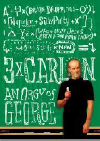 3 x Carlin An orgy of George - George Carlin