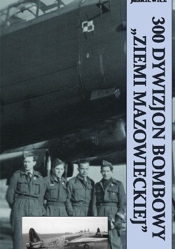 300 Dywizjon Bombowy „Ziemi Mazowieckiej”