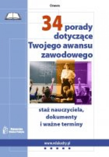 34 porady dotyczące Twojego awansu zawodowego - Wioletta Górczak-Kutarba, Monika Przytuła