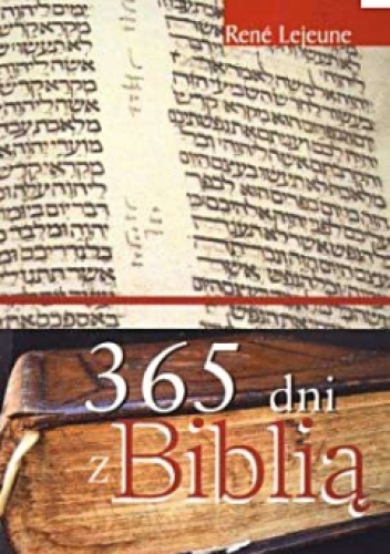 365 dni z Biblią - Rene Lejeune