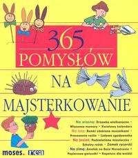 365 pomysłów na majsterkowanie - Anita Saan Von