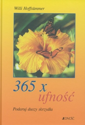365 x ufność - Willi Hoffsummer