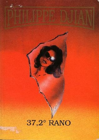 37,2º Rano - Philippe Djian