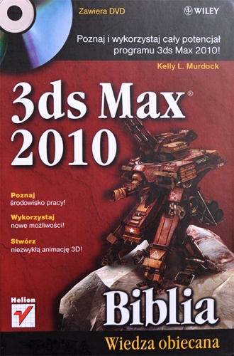 3ds Max 2010 Biblia - Kelly L. Murdock