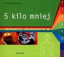 5 kilo mniej - Friedrich Bohlmann