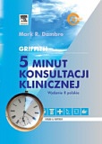 5 Minut konsultacji klinicznej - Mark R. Dambro