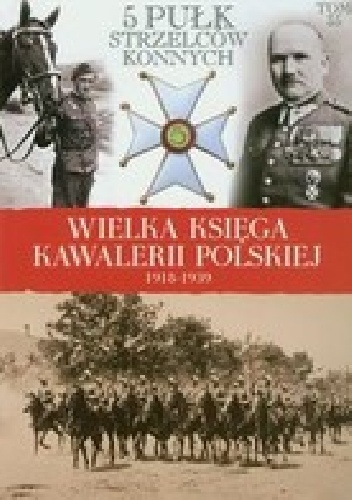 5 Pułk Strzelców Konnych - praca zbiorowa