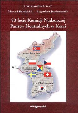 50-lecie Komisji Nadzorczej Państw Neutralnych w Korei