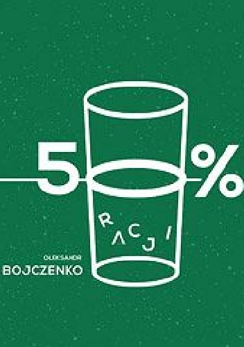 50 procent racji - Ołeksandr Bojczenko