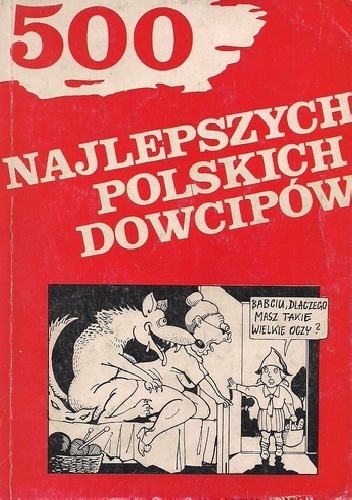 500 najlepszych polskich dowcipów - Andrzej Mleczko, Wanda Blicharska
