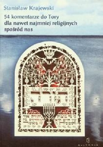 54 komentarze do Tory dla nawet najmniej religijnych spośród nas - Stanisław Krajewski