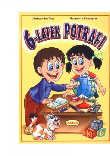 6-latek potrafi - Aleksandra Plec, Marzenna Skoczylas
